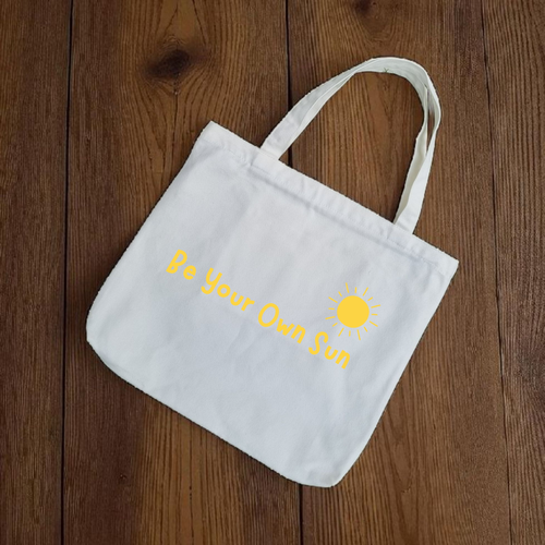 Be Your Own Sun Tote