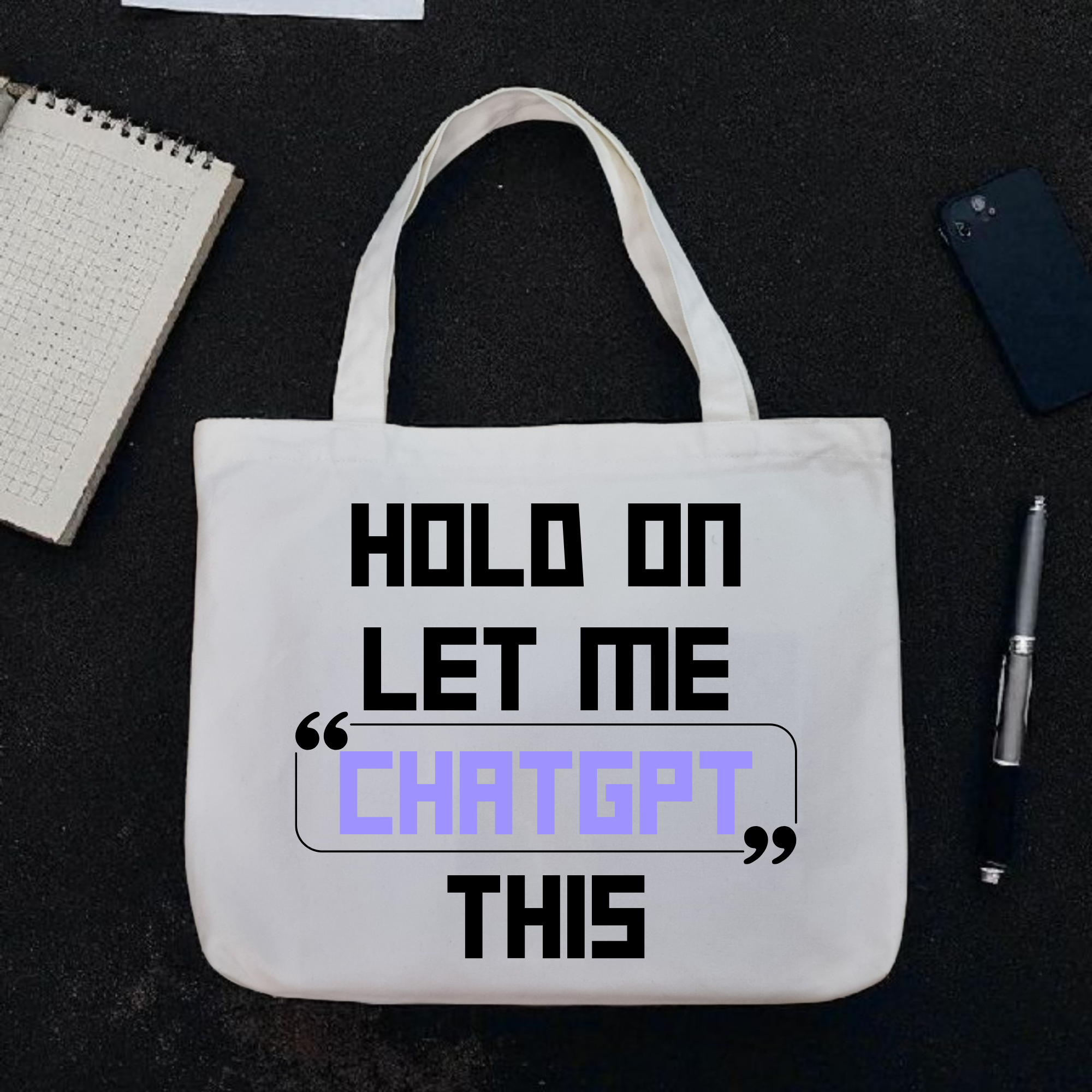Let Me ChatGPT Tote