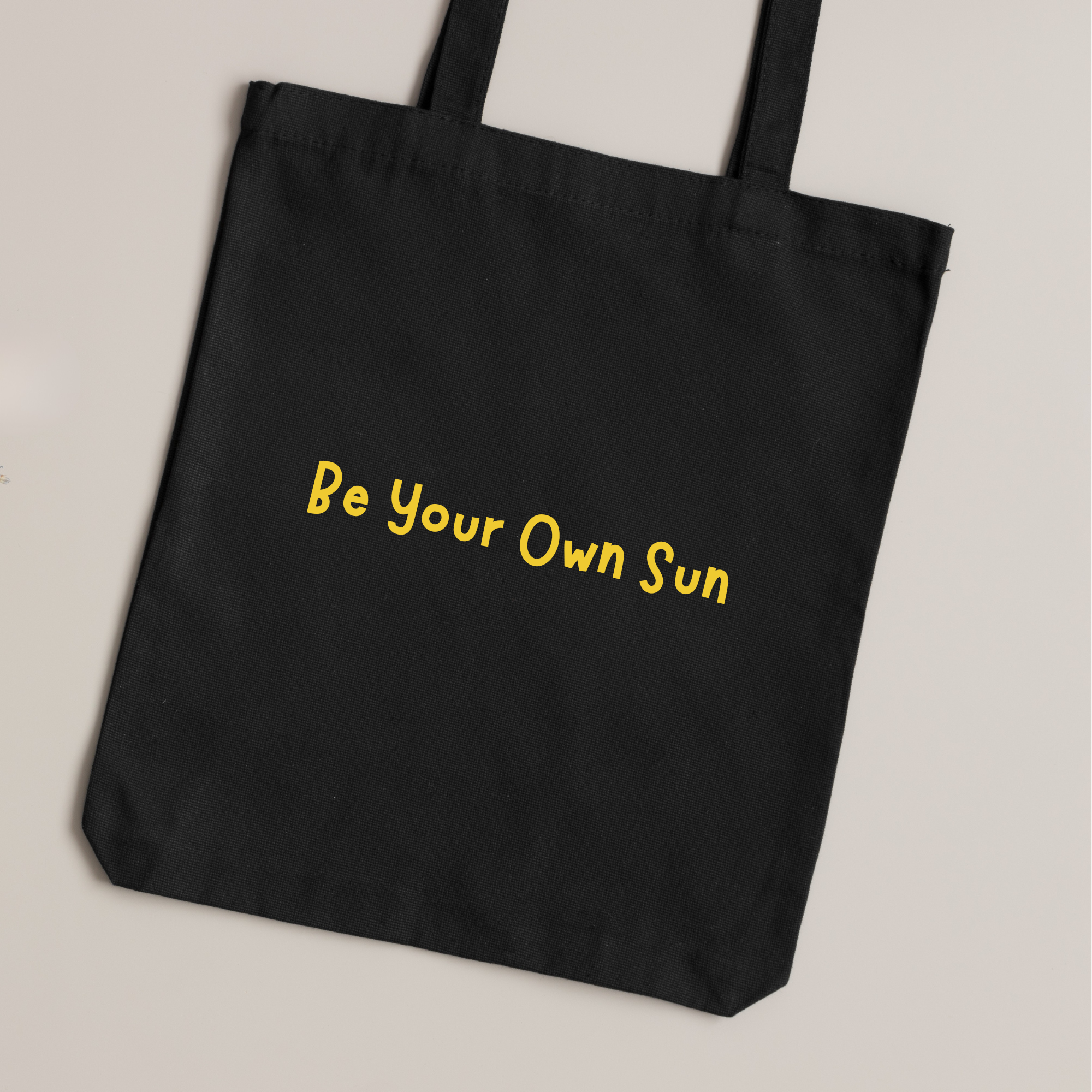 Be Your Own Sun Tote Bag